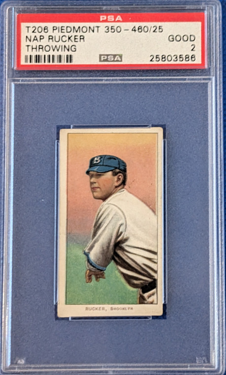 T206 Nap Rucker (throwing) Piedmont 350-460/25 PSA 2