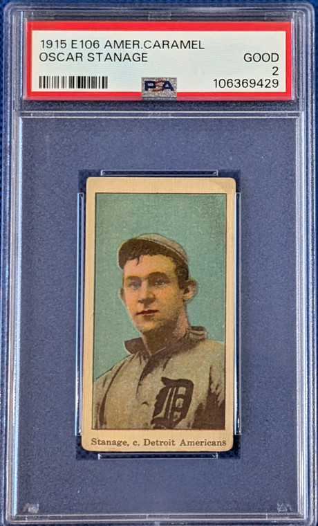 1915 E106 American Caramel Oscar Stanage PSA 2
