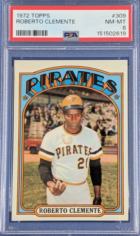1972 Topps 309 Roberto Clemente PSA 8