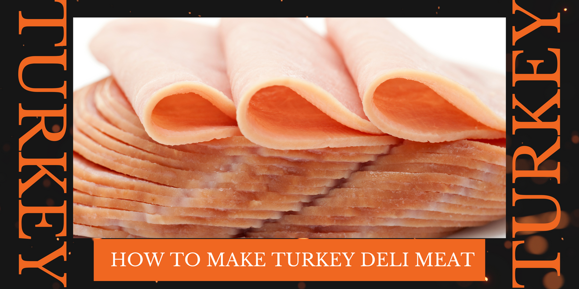 How to Make Turkey Deli Meat