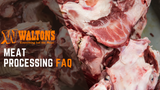 Meat Processing FAQ