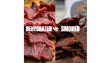 Smoked vs. Dehydrated Jerk 