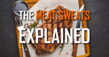 The Meat Sweats Explained: Why Protein Makes You Hot After Eating