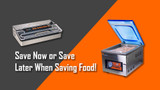 Save now or save later when saving food