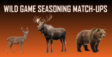 Wild Game Seasoning Recommendations