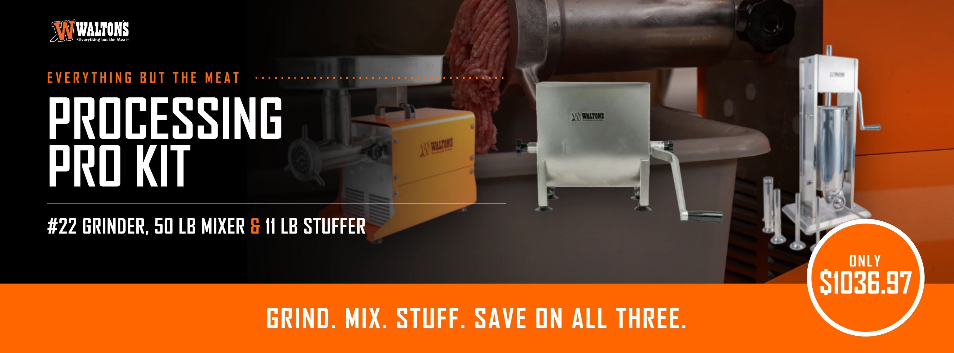 walton's processing pro kit, gind, mix, stuff sausage