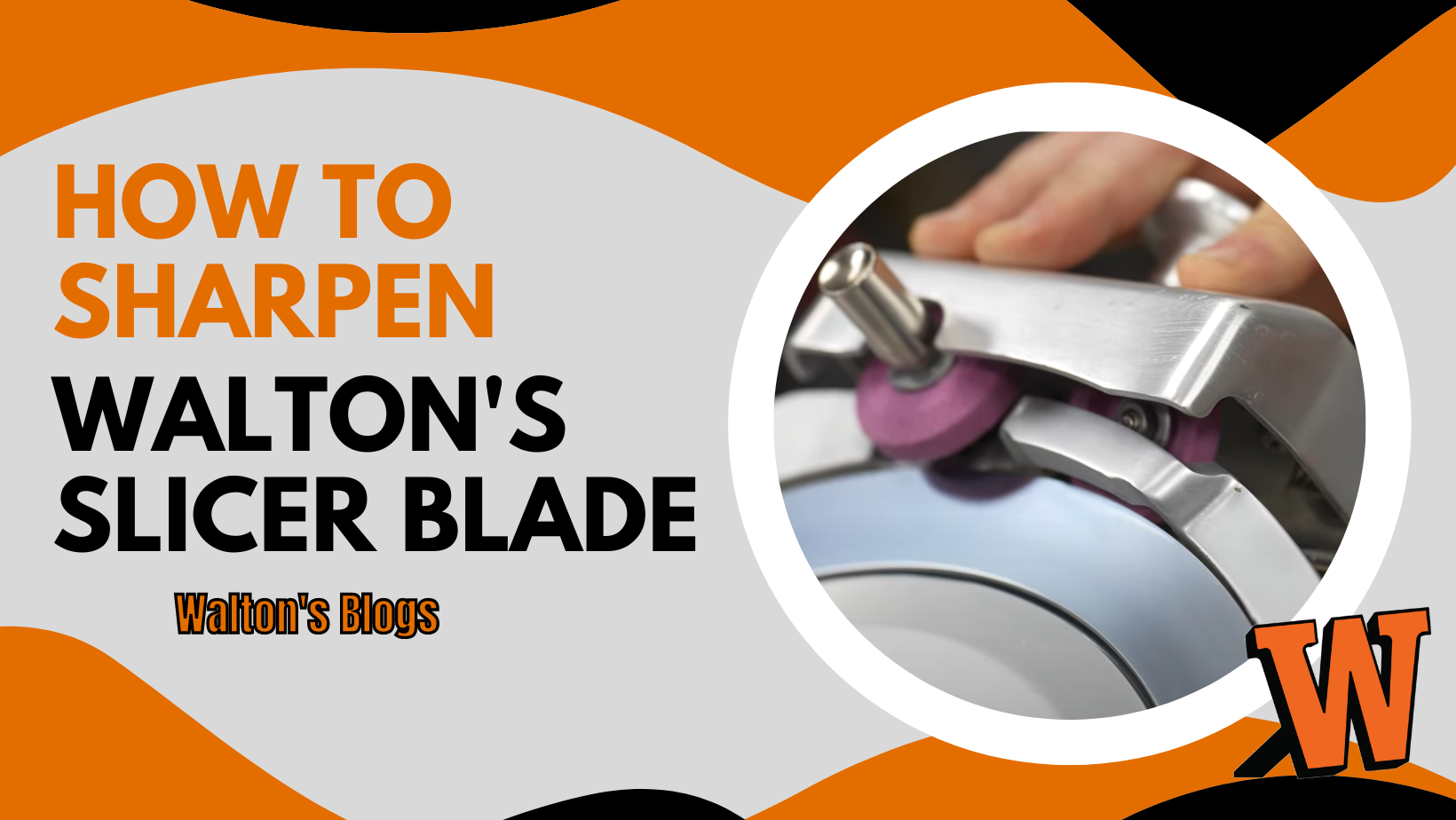 How to Sharpen Walton's Slicer Blade - Walton's