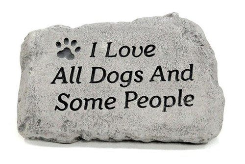 10" Stone - I Love All Dogs - 1752
