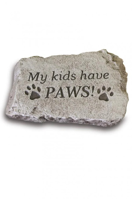 10" Stone - My Kids Have Paws - 1844