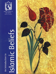 Islamic Beliefs An Introduction to Islamic Beliefs An Introduction to