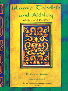 Islamic Tahdhib & Akhlaq Islamic Tahdhib & Akhlaq
