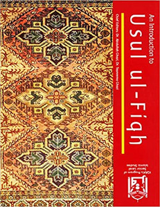 Usul ul-Fiqh An Introduction to Usul ul-Fiqh An Introduction to