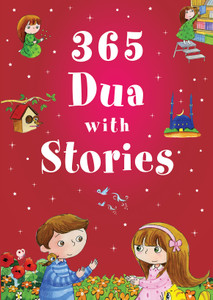 365 Dua with Stories for Kids PB 365 Dua with Stories for Kids PB