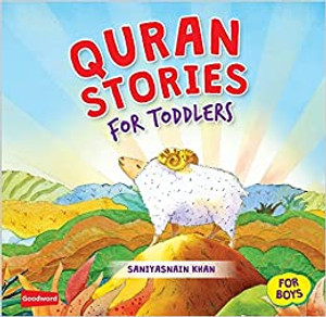 Quran Stories for Toddlers Board Book (For Boys) Quran Stories for Toddlers Board Book (For Boys)