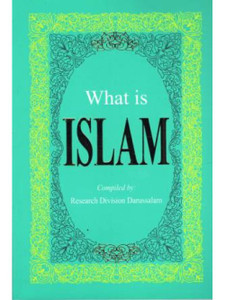 What is Islam What is Islam