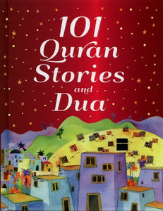 101-Quran Stories and Dua By Saniyasnain Khan 101-Quran Stories and Dua By Saniyasnain Khan