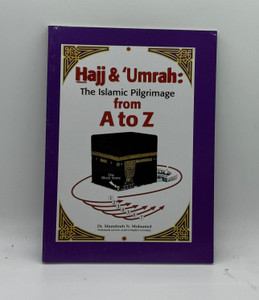 Hajj & Umrah from A to Z Hajj & Umrah from A to Z
