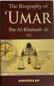 THE BIOGRAPHY OF UMAR IBN AL-KHATTAB TWO (2) volumes THE BIOGRAPHY OF UMAR IBN AL-KHATTAB TWO (2) volumes