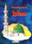 Learning About Islam (for Kids) By Saniyasnain Khan
