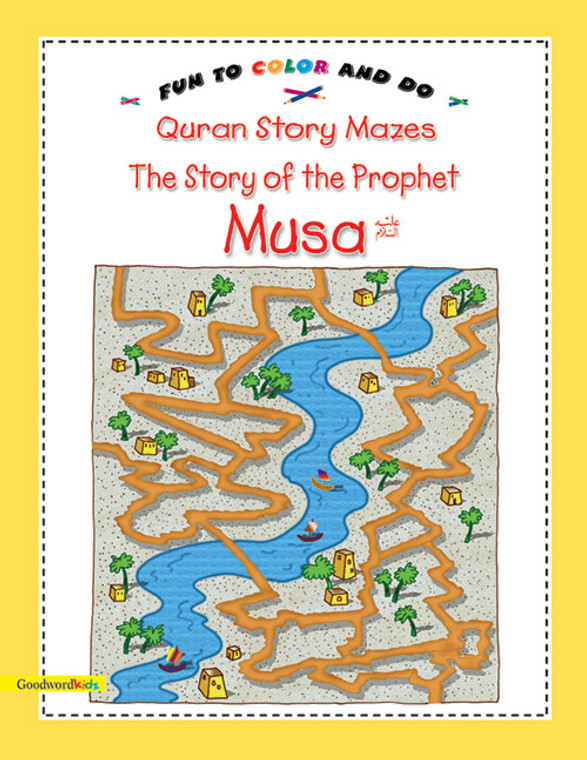 Prophet Musa story, Islamic Fun books, Islamic books for children