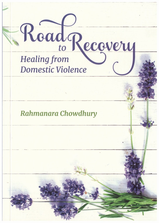 Road to Recovery: Healing from Domestic Violence