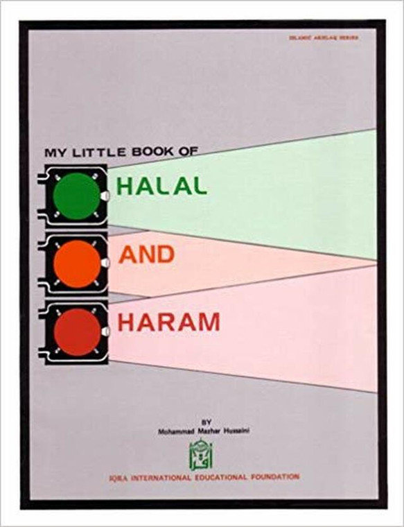 My Little Book of Halaal and Haram