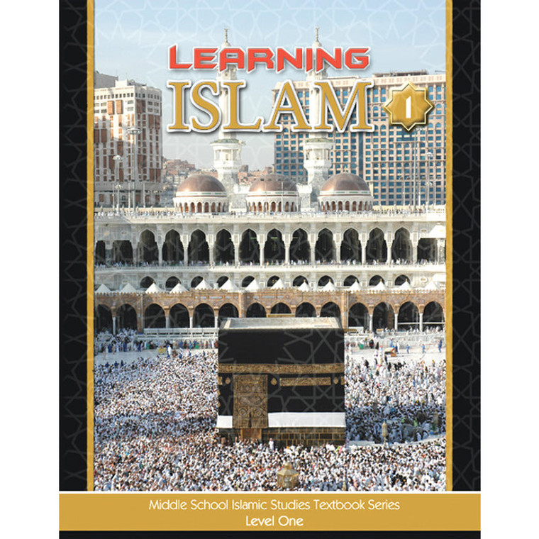 Learning Islam Textbook: Level 1