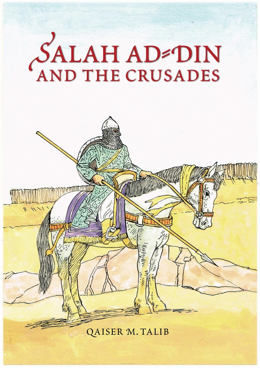 Salah Ad-Din and the Crusades