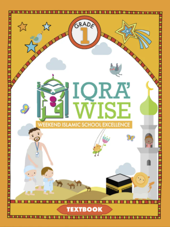 QRA' WISE (Weekend Islamic School Excellence) Grade One