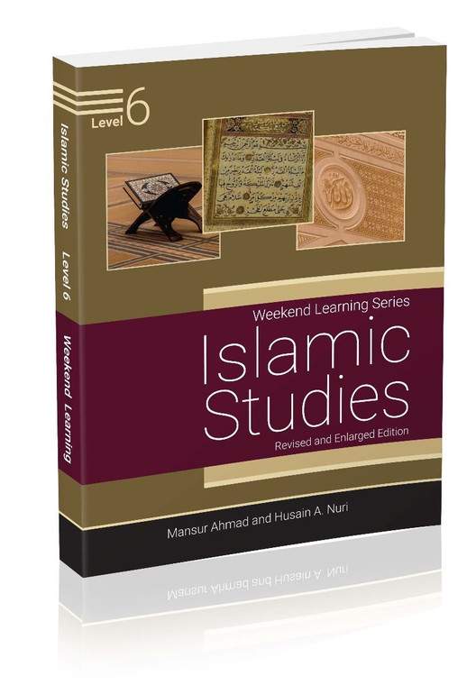 Islamic Studies Level 6 (Revised & Enlarged Edition)
