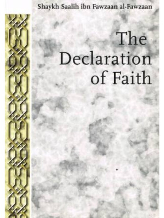 The Declaration of Faith