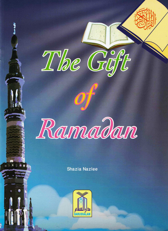 The Gift of My Ramadan By Shazia Nazlee
