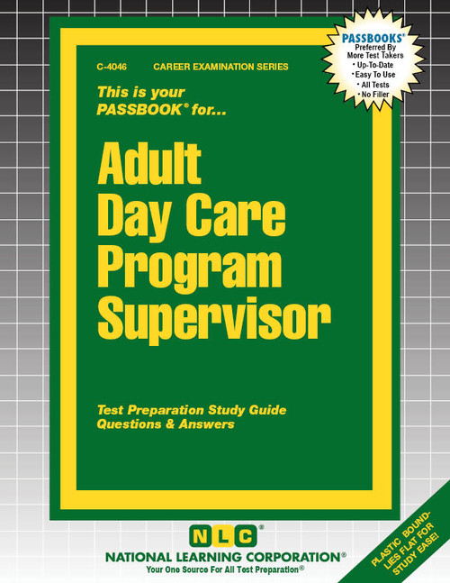 Adult Day Care Program Supervisor (C-4046)