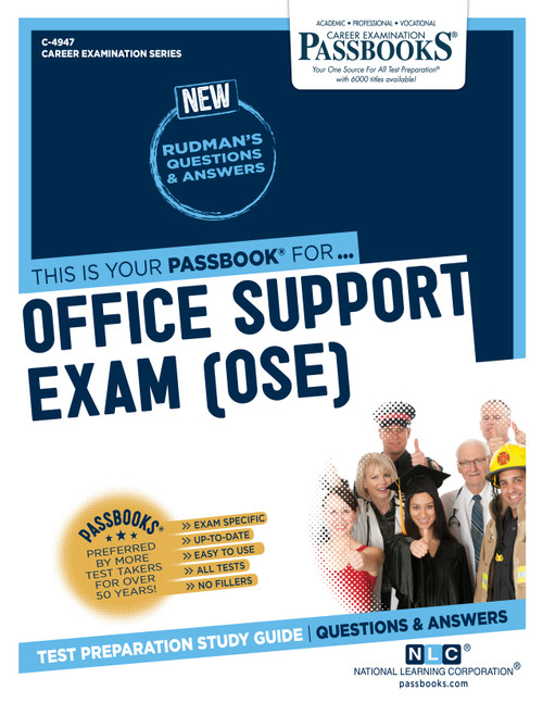 Office Support Exam (OSE) (C-4947)