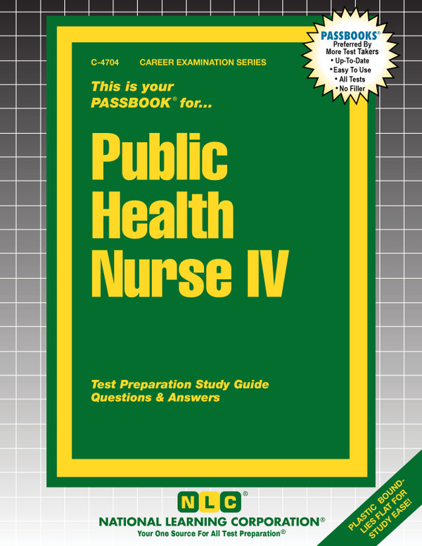 Public Health Nurse IV (C-4704)