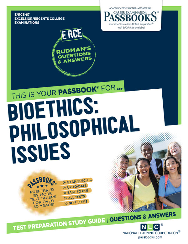 Bioethics: Philosophical Issues (RCE-67)