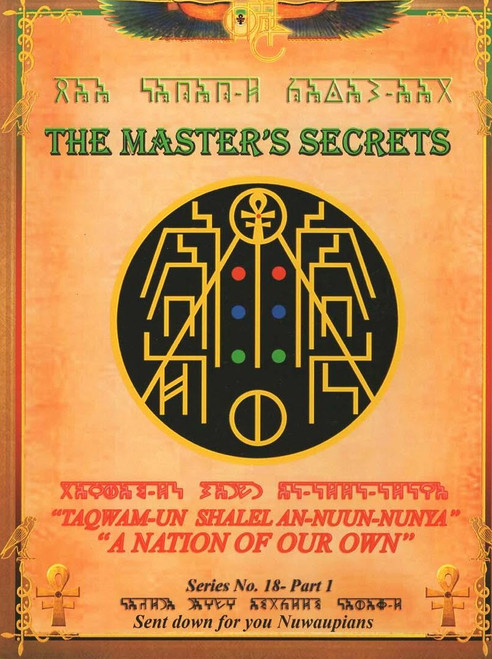 The Master's Secrets #18 Part 1 "A Nation Of Our Own" 