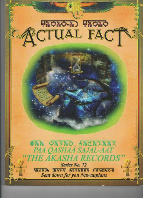 Actual Fact # 72 "The Akasha Records"