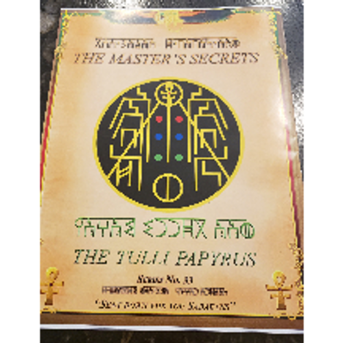 The Master's Secrets Series # 33 "The Tulli Papyrus 