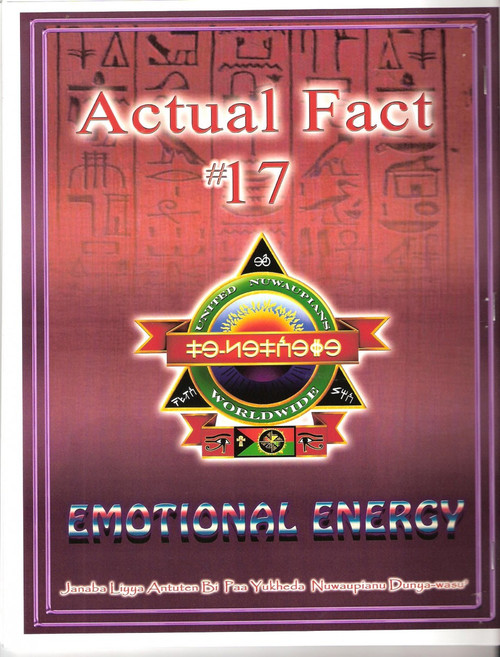 Actual Fact #17 "Emotional Energy"