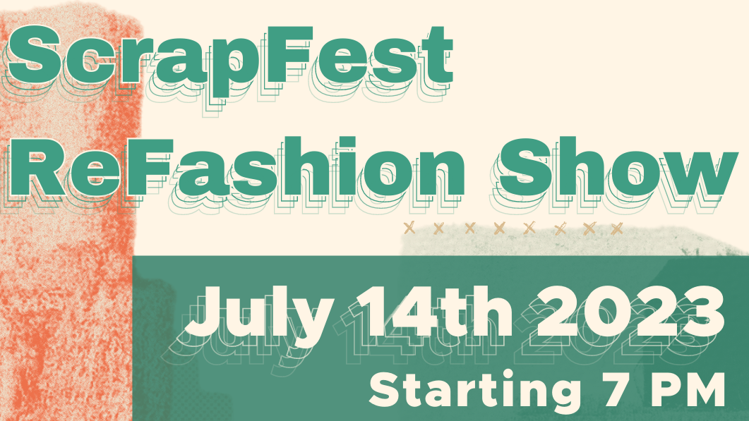 ReFashion Show Returns to ScrapFest! - MSU Recycling Center