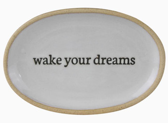 Wake Your Dreams Ceramic Tray