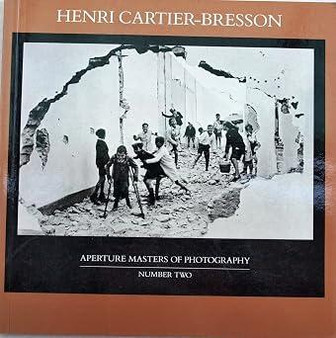 Henri Cartier-Bresson (Aperture Masters of Photography Series)