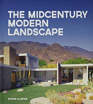 The Midcentury Modern landscape