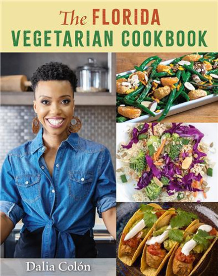 The Florida Vegetarian Cookbook