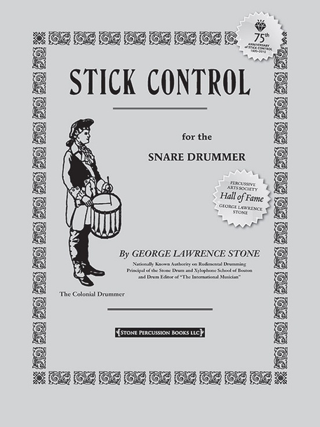 Stick Control For the Snare Drummer By George Lawrence Stone