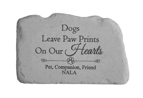 "Dogs leave paw prints..." Personalized Memorial Stone 11" x 7"