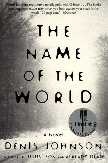 The Name of the World: A Novel