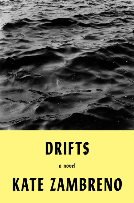 Drifts: A Novel