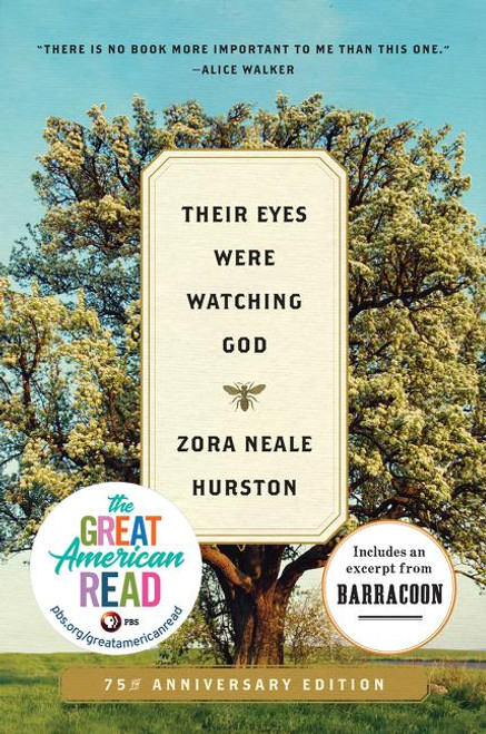 Their Eyes Were Watching God: A Novel